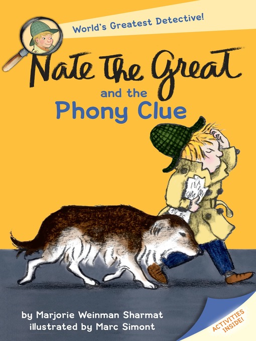 Marjorie Weinman Sharmat创作的Nate the Great and the Phony Clue作品的详细信息 - 需进入等候名单